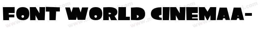 font world cinemaA字体转换